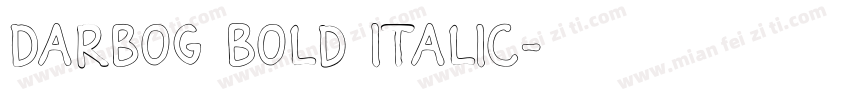 Darbog Bold Italic字体转换